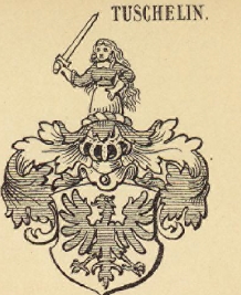 Tuschelin Coat of Arms / Family Crest 0