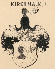 Kirchmair Coat of Arms / Family Crest 1