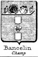 Bancelin Coat of Arms / Family Crest 0