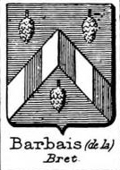 Barbais Coat of Arms / Family Crest 0