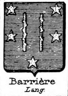 Barriere Coat of Arms / Family Crest 0