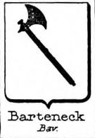 Barteneck Coat of Arms / Family Crest 0