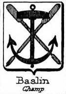 Baslin Coat of Arms / Family Crest 0