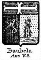 Baubela Coat of Arms / Family Crest 0