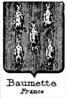 Baumette Coat of Arms / Family Crest 0