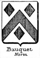 Bauquet Coat of Arms / Family Crest 0