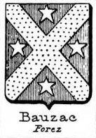 Bauzac Coat of Arms / Family Crest 0