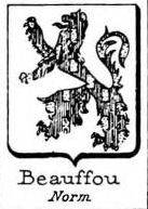 Beauffou Coat of Arms / Family Crest 0
