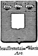 Beauffremetz Coat of Arms / Family Crest 0