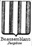 Beausemblant Coat of Arms / Family Crest 0