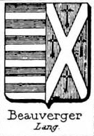 Beauverger Coat of Arms / Family Crest 0