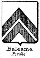 Belesme Coat of Arms / Family Crest 0