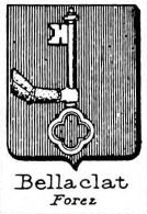 Bellaclat Coat of Arms / Family Crest 0