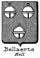 Bellaerts Coat of Arms / Family Crest 0