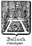 Belloch Coat of Arms / Family Crest 0