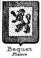 Bequet Coat of Arms / Family Crest 0