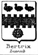 Bertrix Coat of Arms / Family Crest 0