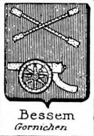 Bessem Coat of Arms / Family Crest 0