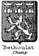 Bethoulat Coat of Arms / Family Crest 0