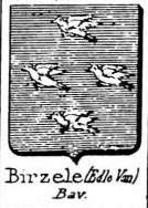 Birzele Coat of Arms / Family Crest 0