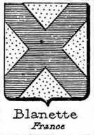 Blanette Coat of Arms / Family Crest 0