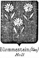 Blommestein Coat of Arms / Family Crest 0