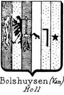 Bolshuysen Coat of Arms / Family Crest 0