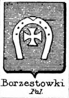 Borzestowski Coat of Arms / Family Crest 0