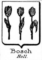 Bosch Coat of Arms / Family Crest 8