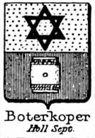 Boterkoper Coat of Arms / Family Crest 0