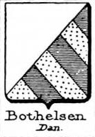 Bothelsen Coat of Arms / Family Crest 0