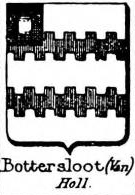 Bottersloot Coat of Arms / Family Crest 0