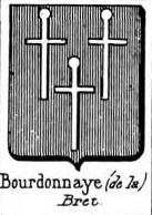 Bourdonnaye Coat of Arms / Family Crest 0