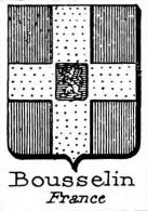 Bousselin Coat of Arms / Family Crest 0