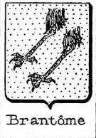 Brantome Coat of Arms / Family Crest 0