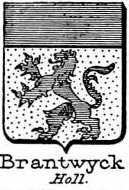 Brantwyck Coat of Arms / Family Crest 0