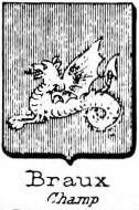 Braux Coat of Arms / Family Crest 0
