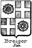 Breiger Coat of Arms / Family Crest 0