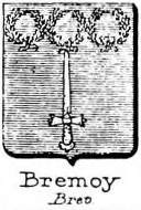 Bremoy Coat of Arms / Family Crest 0