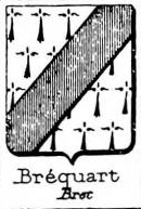 Brequart Coat of Arms / Family Crest 0