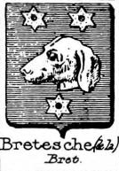 Bretesche Coat of Arms / Family Crest 0