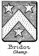Bridot Coat of Arms / Family Crest 0