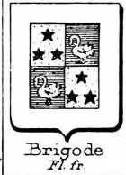 Brigode Coat of Arms / Family Crest 0