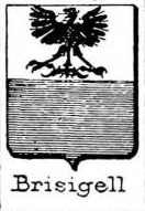 Brisigell Coat of Arms / Family Crest 0