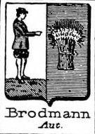 Brodmann Coat of Arms / Family Crest 0