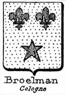 Broelman Coat of Arms / Family Crest 0
