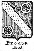 Broeta Coat of Arms / Family Crest 0