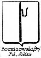 Bronicowski Coat of Arms / Family Crest 0