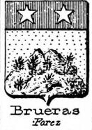 Brueras Coat of Arms / Family Crest 0