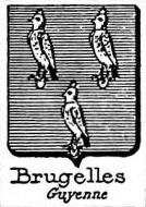 Brugelles Coat of Arms / Family Crest 0